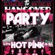 the Village Idiot New Year Day's Annual Hangover Party with Hot Pink
